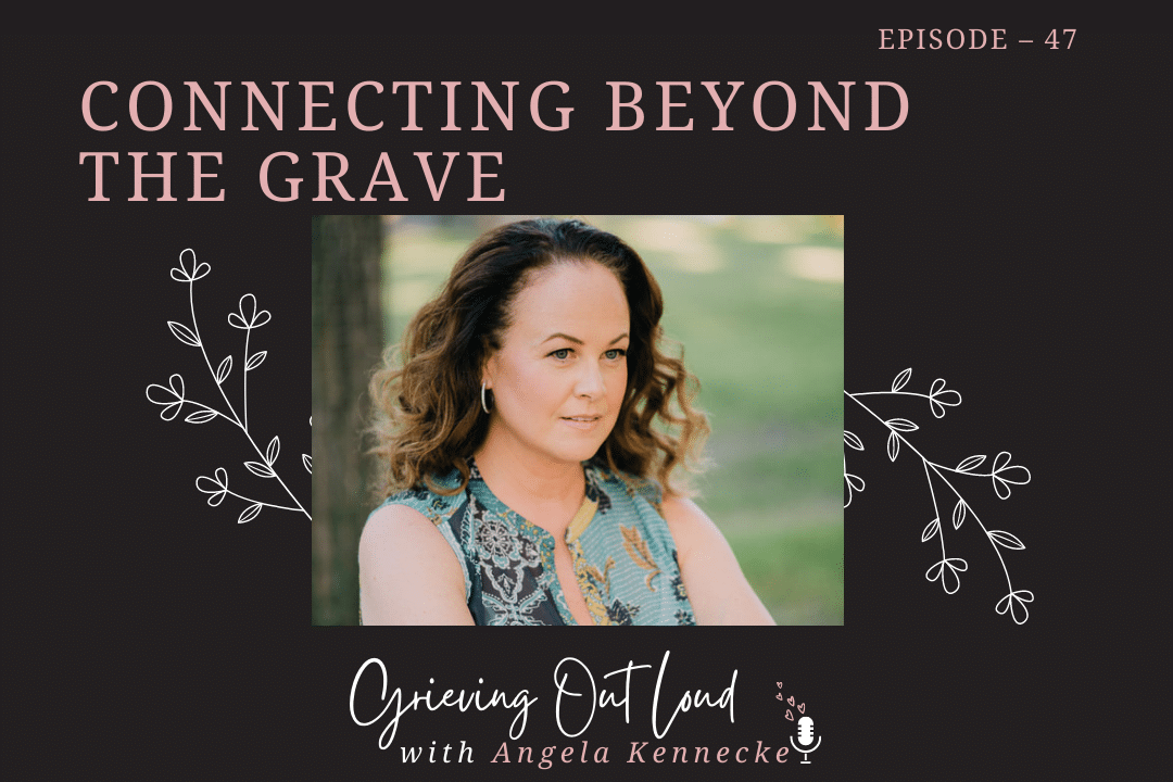 Connecting beyond the grave