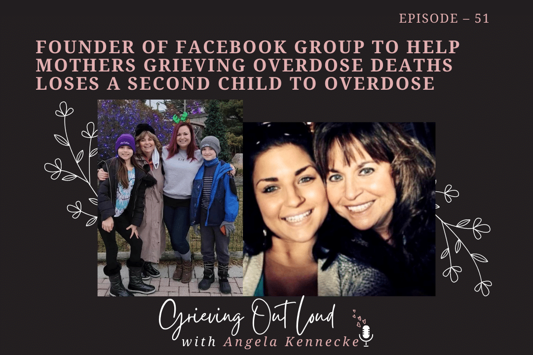 Founder of Facebook group to help mothers grieving overdose deaths loses a second child to overdose