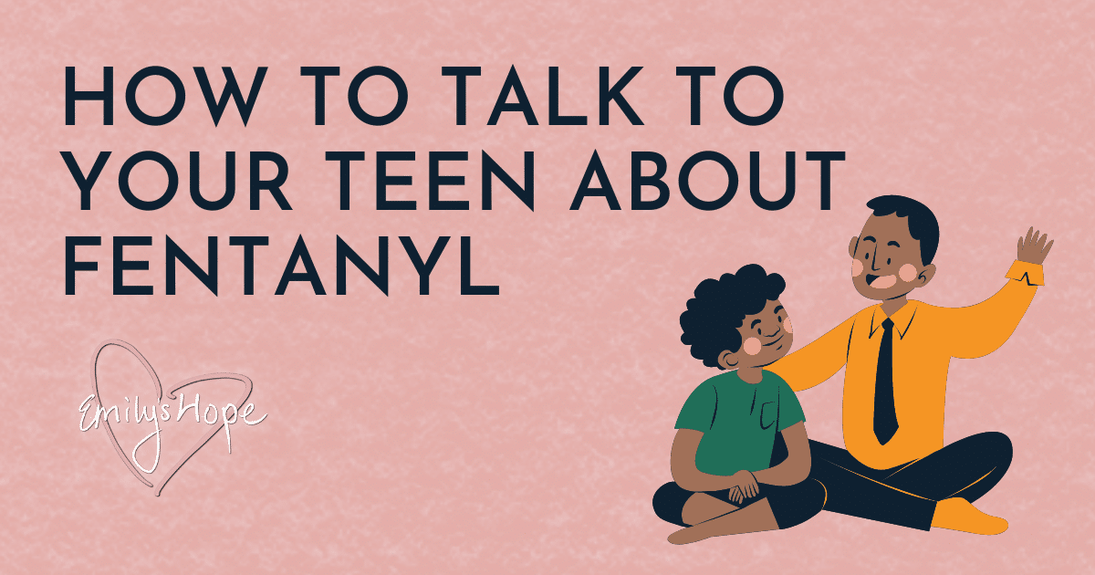 Parents: How to talk to your teen about fentanyl